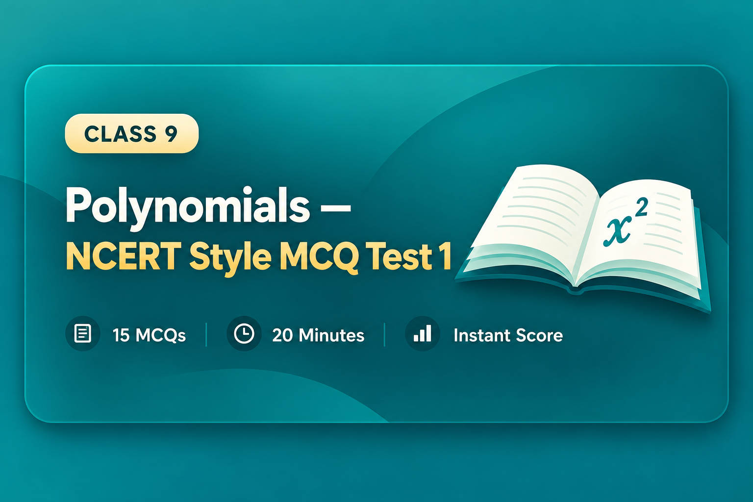 Polynomials — NCERT Style MCQ Test 1